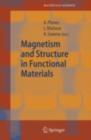 Magnetism and Structure in Functional Materials - eBook