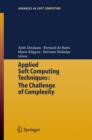 Applied Soft Computing Technologies: The Challenge of Complexity - Book