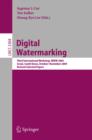 Digital Watermarking : Third International Workshop, IWDW 2004, Seoul, Korea, October 30 - November 1, 2004, Revised Selected Papers - eBook