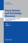 Fuzzy Systems and Knowledge Discovery : Second International Conference, FSKD 2005, Changsha, China, August 27-29, 2005, Proceedings, Part II - eBook