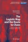 The Logistic Map and the Route to Chaos : From the Beginnings to Modern Applications - eBook