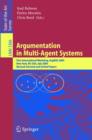 Argumentation in Multi-Agent Systems : First International Workshop, ArgMAS 2004, New York, NY, USA, July 19, 2004, Revised Selected and Invited Papers - eBook