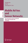 Mobile Ad-hoc and Sensor Networks : First International Conference, MSN 2005, Wuhan, China, December 13-15, 2005, Proceedings - eBook