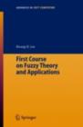 First Course on Fuzzy Theory and Applications - eBook