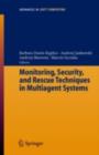 Monitoring, Security, and Rescue Techniques in Multiagent Systems - eBook