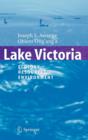 Lake Victoria : Ecology, Resources, Environment - Book
