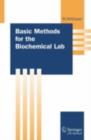 Basic Methods for the Biochemical Lab - eBook