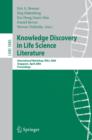 Knowledge Discovery in Life Science Literature : International Workshop, KDLL 2006, Singapore, April 9, 2006, Proceedings - eBook