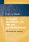 Advances in Verification of Time Petri Nets and Timed Automata : A Temporal Logic Approach - eBook
