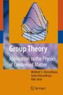 Group Theory : Application to the Physics of Condensed Matter - eBook