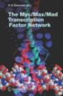 The Myc/Max/Mad Transcription Factor Network - eBook