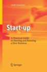 Start-up : A Practical Guide to Starting and Running a New Business - Book