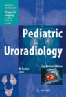 Pediatric Uroradiology - Book