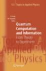 Quantum Computation and Information : From Theory to Experiment - eBook