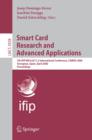 Smart Card Research and Advanced Applications : 7th IFIP WG 8.8/11.2 International Conference, CARDIS 2006, Tarragona, Spain, April 19-21, 2006, Proceedings - eBook