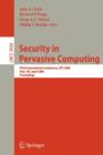 Security in Pervasive Computing : Third International Conference, SPC 2006, York, UK, April 18-21, 2006, Proceedings - Book
