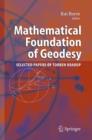 Mathematical Foundation of Geodesy : Selected Papers of Torben Krarup - Book