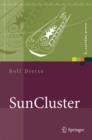 Suncluster : Hochverfugbarkeit Unter Sun Solaris Und Opensolaristhe Fullmoon Framework - Book