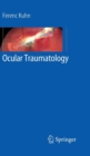 Ocular Traumatology - Book