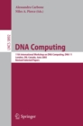 DNA Computing : 11th International Workshop on DNA Computing, DNA11, London, ON, Canada, June 6-9, 2005. Revised Selected Papers. - eBook