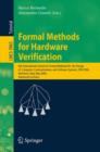 Formal Methods for Hardware Verification : 6th International School on Formal Methods for the Design of Computer, Communication, and Software Systems, SFM 2006, Bertinoro, Italy, May 22-27, 2006, Adva - Book