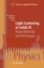 Light Scattering in Solids IX : Novel Materials and Techniques - Book