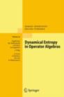Dynamical Entropy in Operator Algebras - eBook