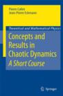 Concepts and Results in Chaotic Dynamics: A Short Course - Book