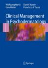 Clinical Management in Psychodermatology - Book