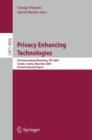 Privacy Enhancing Technologies : 5th International Workshop, PET 2005, Cavtat, Croatia, May 30 - June 1, 2005, Revised Selected Papers - eBook