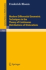 Modern Differential Geometric Techniques in the Theory of Continuous Distributions of Dislocations - eBook