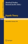 Ergodic Theory : Proceedings, Oberwolfach, Germany, June, 11-17, 1978 - eBook