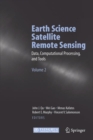 Earth Science Satellite Remote Sensing : Vol.2: Data, Computational Processing, and Tools - Book