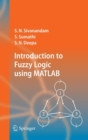 Introduction to Fuzzy Logic using MATLAB - Book