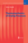 Thermomechanics of Drying Processes - eBook