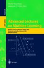 Advanced Lectures on Machine Learning : Machine Learning Summer School 2002, Canberra, Australia, February 11-22, 2002, Revised Lectures - eBook
