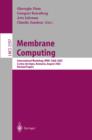 Membrane Computing : International Workshop, WMC-CdeA 2002, Curtea de Arges, Romania, August 19-23, 2002, Revised Papers - eBook