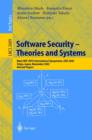 Software Security -- Theories and Systems : Mext-NSF-JSPS International Symposium, ISSS 2002, Tokyo, Japan, November 8-10, 2002, Revised Papers - eBook