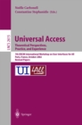 Universal Access. Theoretical Perspectives, Practice, and Experience : 7th ERCIM International Workshop on User Interfaces for All, Paris, France, October 24-25, 2002, Revised Papers - eBook