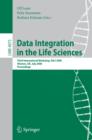 Data Integration in the Life Sciences : Third International Workshop, DILS 2006, Hinxton, UK, July 20-22, 2006, Proceedings - eBook