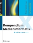 Kompendium Medieninformatik - Medienpraxis - Book