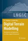 Digital Terrain Modelling : Development and Applications in a Policy Support Environment - Book