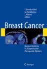 Breast Cancer : Nuclear Medicine in Diagnosis and Therapeutic Options - Book