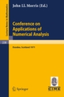 Conference on Applications of Numerical Analysis : Held in Dundee/Scotland, March 23 - 26, 1971 - eBook