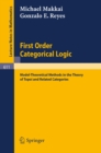 First Order Categorical Logic : Model-Theoretical Methods in the Theory of Topoi and Related Categories - eBook