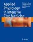 Applied Physiology in Intensive Care Medicine - eBook