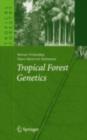 Tropical Forest Genetics - eBook