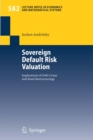 Sovereign Default Risk Valuation : Implications of Debt Crises and Bond Restructurings - Book