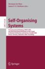 Self-Organizing Systems : First International Workshop, IWSOS 2006 and Third International Workshop on New Trends in Network Architectures and Services, EuroNGI 2006, Passau, Germany, September 18-20, - eBook