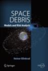 Space Debris : Models and Risk Analysis - eBook